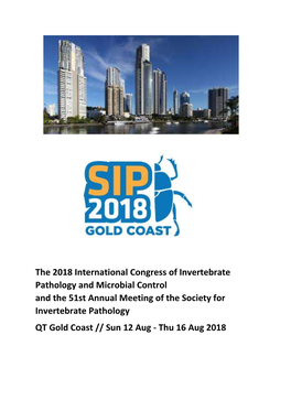 The 2018 International Congress of Invertebrate Pathology And