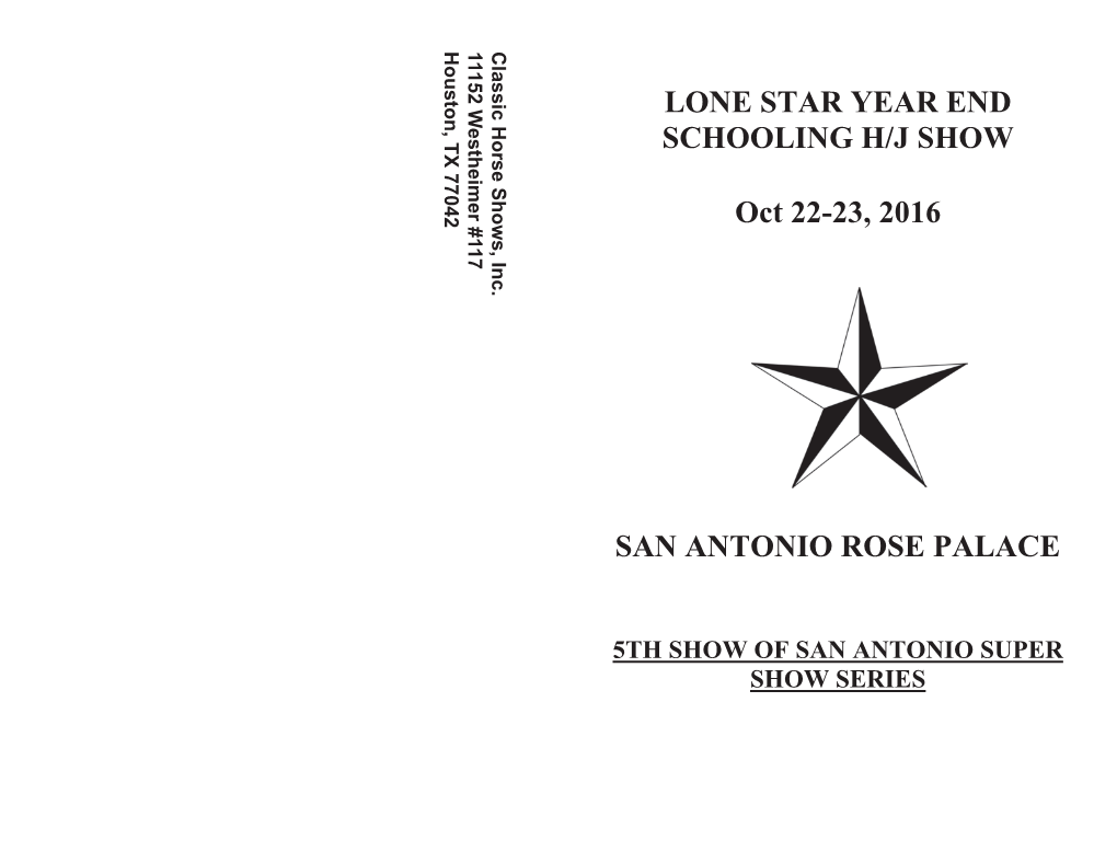 LONE STAR YEAR END SCHOOLING H/J SHOW Oct 22-23, 2016 SAN