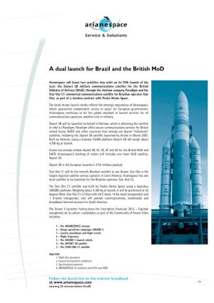 A Dual Launch for Brazil and the British Mod