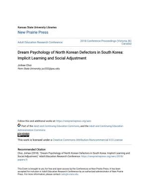 Dream Psychology of North Korean Defectors in South Korea: Implicit Learning and Social Adjustment