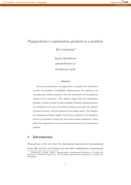 Panpsychism's Combination Problem Is a Problem for Everyone