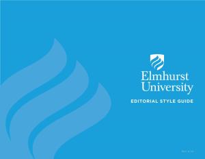 View the Elmhurst University Editorial Style Guide