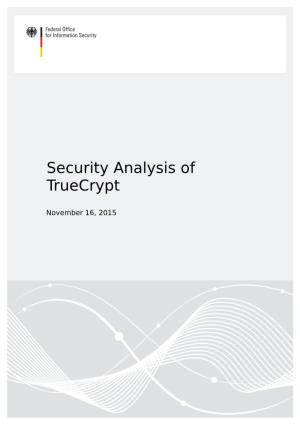Security Analysis of Truecrypt