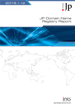 JP Domain Name Registry Report 2019