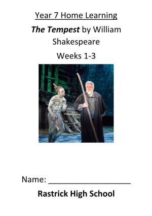 Year 7 Home Learning the Tempest by William Shakespeare Weeks 1-3