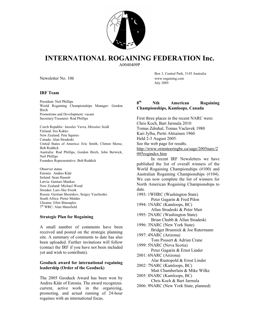 INTERNATIONAL ROGAINING FEDERATION Inc. A0040409P