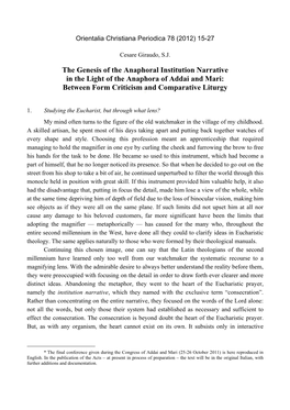 The Genesis of the Anaphoral Institution Narrative in the Light of the Anaphora of Addai and Mari: Between Form Criticism and Comparative Liturgy *