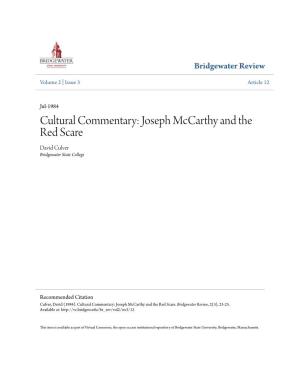 Joseph Mccarthy and the Red Scare David Culver Bridgewater State College