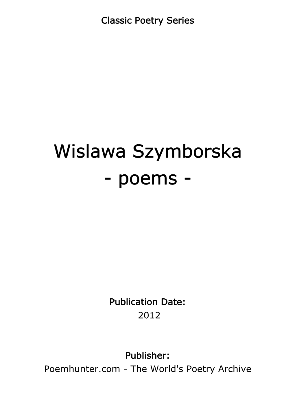 Wislawa Szymborska - Poems