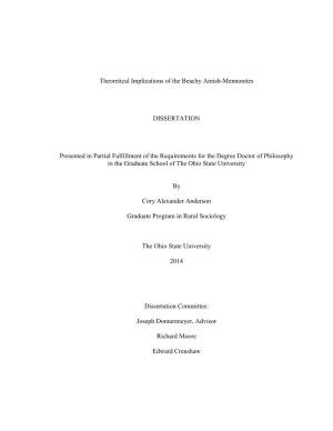 Theoretical Implications of the Beachy Amish-Mennonites DISSERTATION Presented in Partial Fulfillment of the Requirements for Th