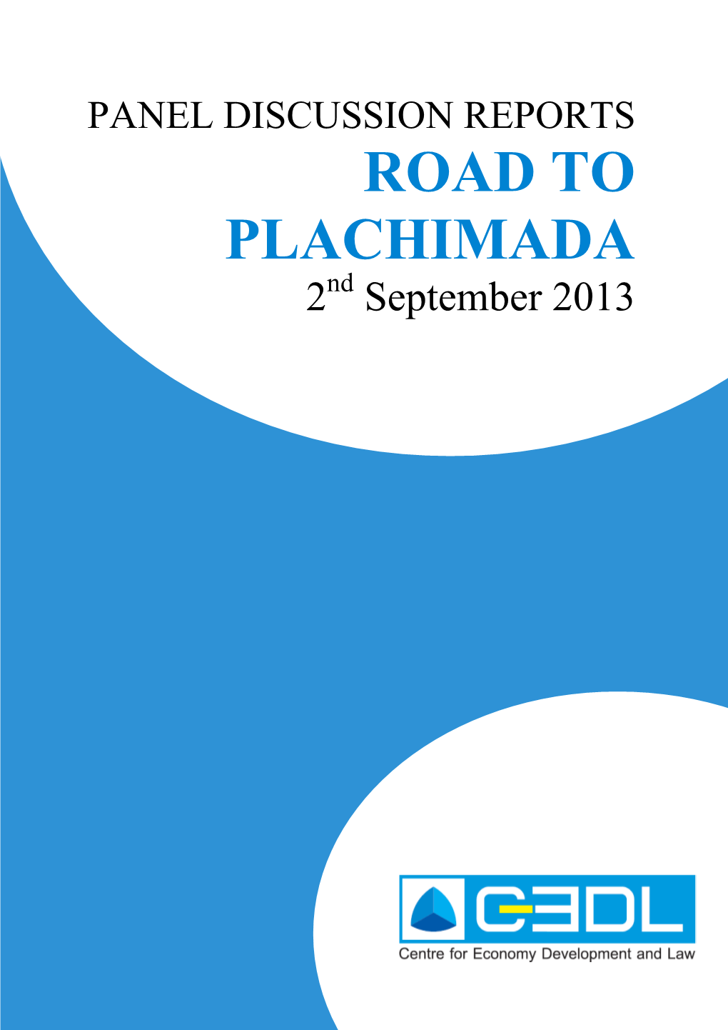 Road to Plachimada 2013