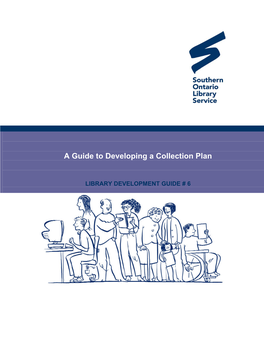 A Guide to Developing a Collection Plan