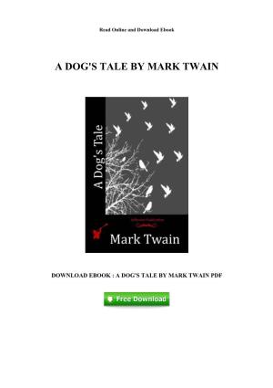 Download Ebook a Dog's Tale by Mark Twain