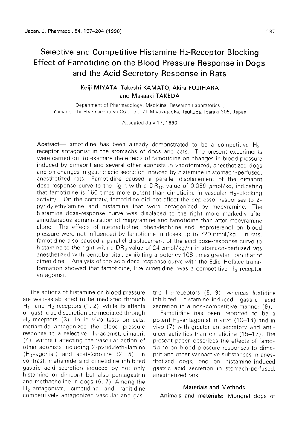 Selective and Competitive Histamine H2-Receptor Blocking Effect of Famotidine on the Blood Pressure Response in Dogs and the Acid Secretory Response in Rats