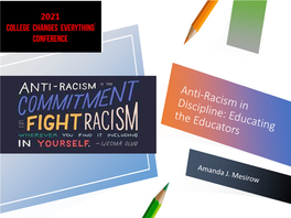 Anti-Racism in Discipline-Educating the Educators on Behavior