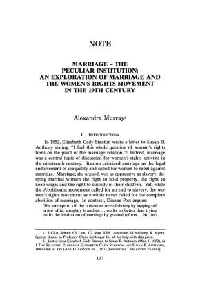 Marriage - the Peculiar Institution: an Exploration of Marriage and the Women's Rights Movement in the 19Th Century