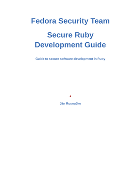 Guide to Secure Software Development in Ruby