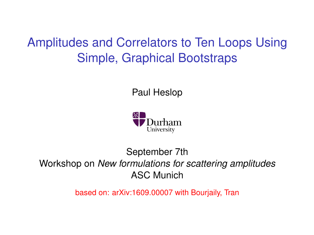 Amplitudes and Correlators to Ten Loops Using Simple, Graphical Bootstraps
