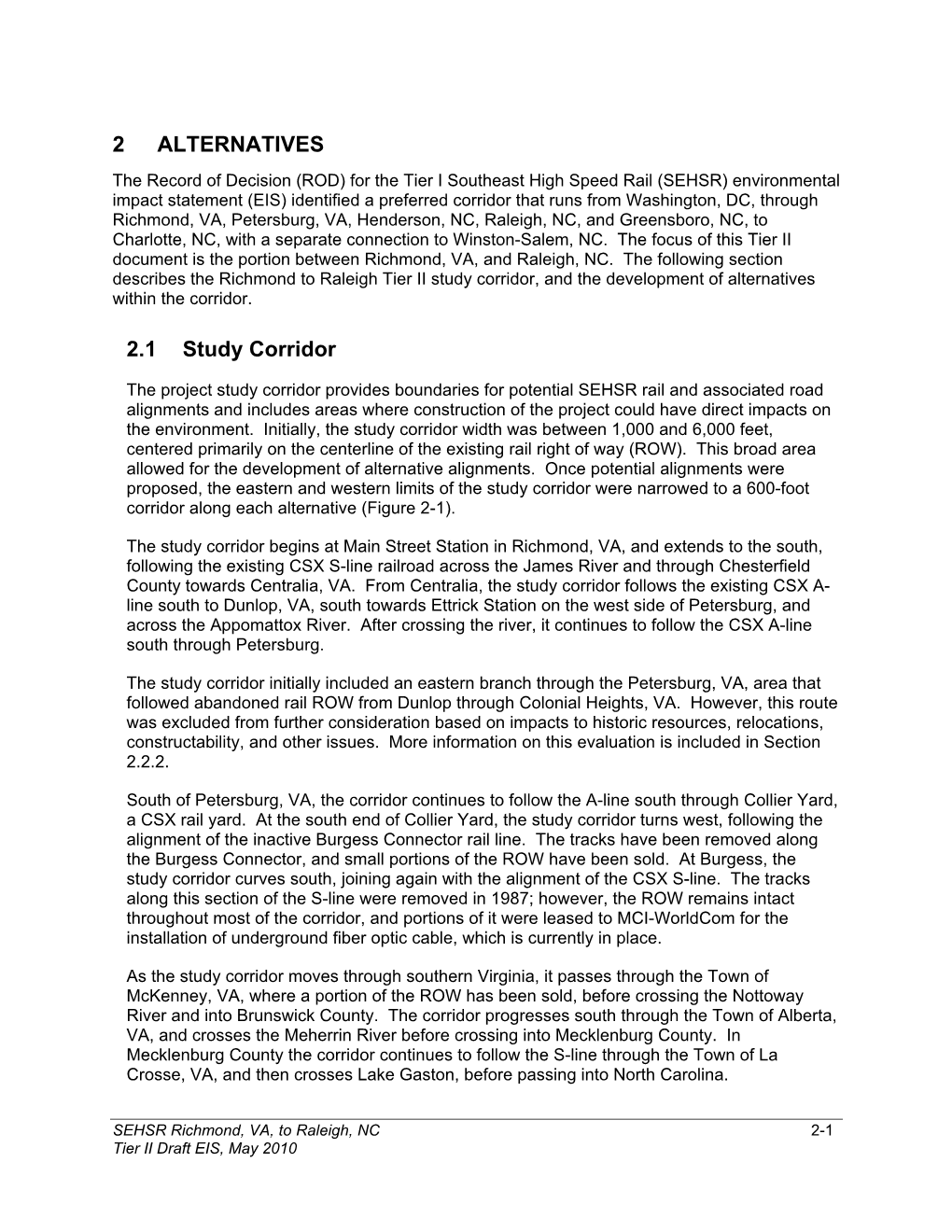 2 ALTERNATIVES 2.1 Study Corridor