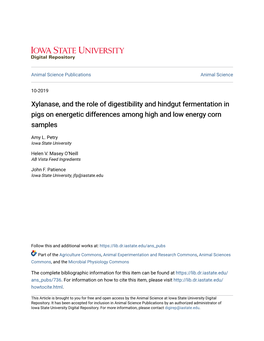 Xylanase, and the Role of Digestibility and Hindgut Fermentation in Pigs on Energetic Differences Among High and Low Energy Corn Samples