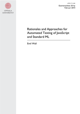 Rationales and Approaches for Automated Testing of Javascript and Standard ML