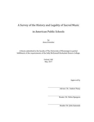 A Survey of the History and Legality of Sacred Music in American Public