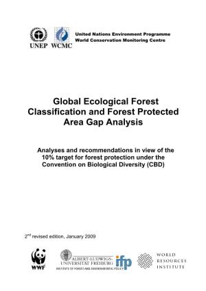 Global Ecological Forest Classification and Forest Protected Area Gap Analysis