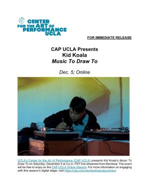 CAP UCLA Presents Kid Koala Music to Draw To
