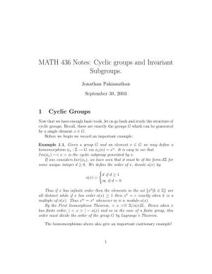 MATH 436 Notes: Cyclic Groups and Invariant Subgroups