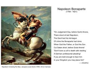 Napoleon Bonaparte (1769 - 1821)
