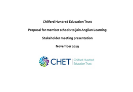 Chilford Hundred Education Trust Proposal