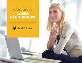 Your Guide to Laser Eye Surgery