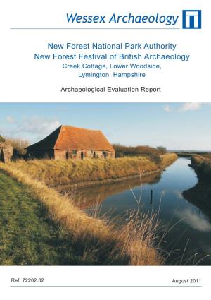 Festival of British Archaeology 2011, Brief for an Archaeological Evaluation