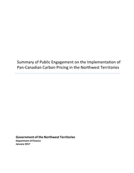 Summary of Public Engagement on the Implementation of Pan-Canadian Carbon Pricing in the Northwest Territories