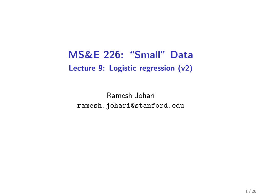 Lecture 9: Logistic Regression (V2)