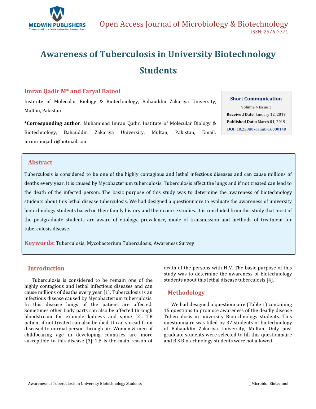 Imran Qadir M and Faryal Batool. Awareness of Tuberculosis in University Copyright© Imran Qadir M and Faryal Batool