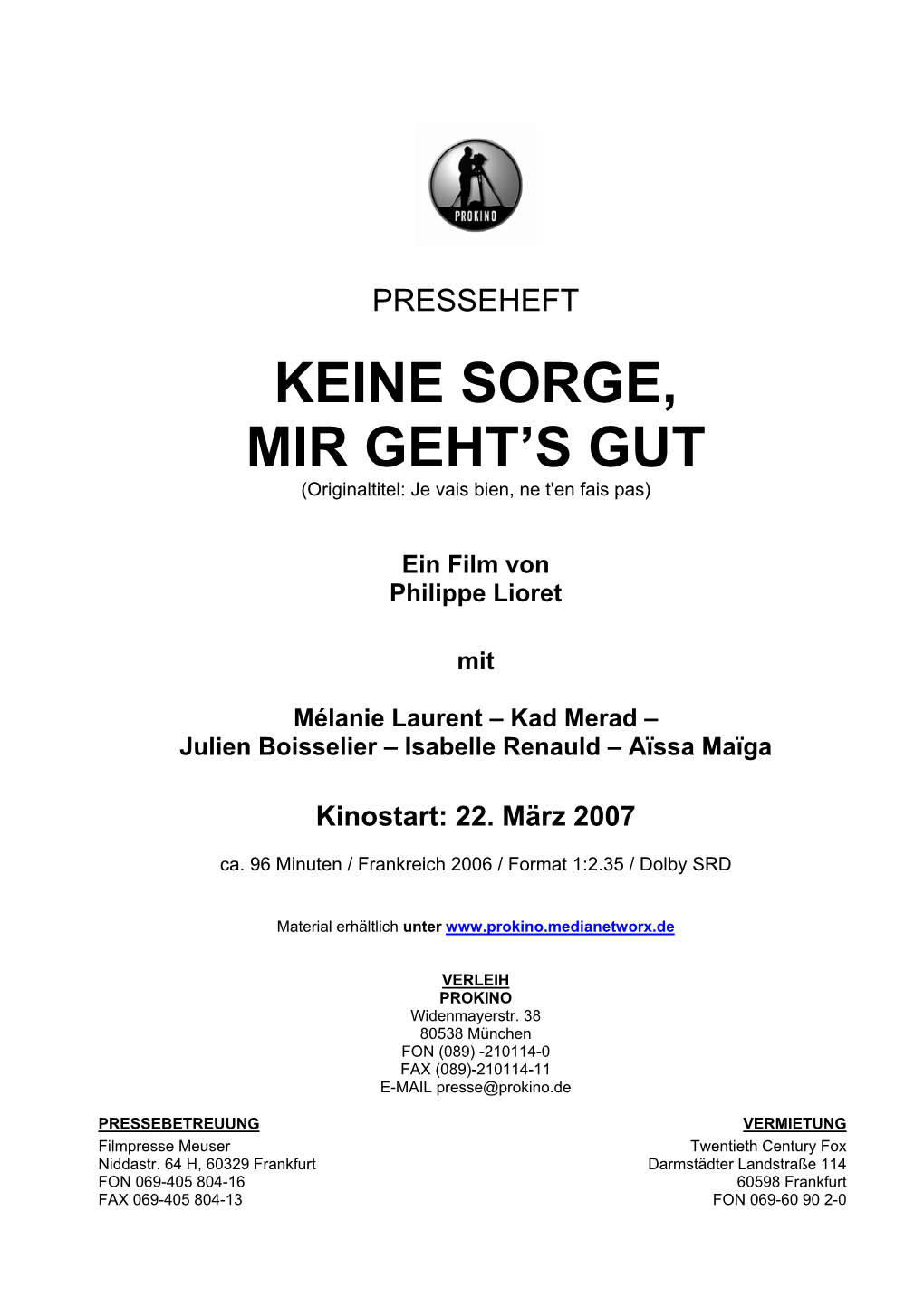 Keine Sorge, Mir Geht's Gut.“, Unterzeichnet Von Loïc