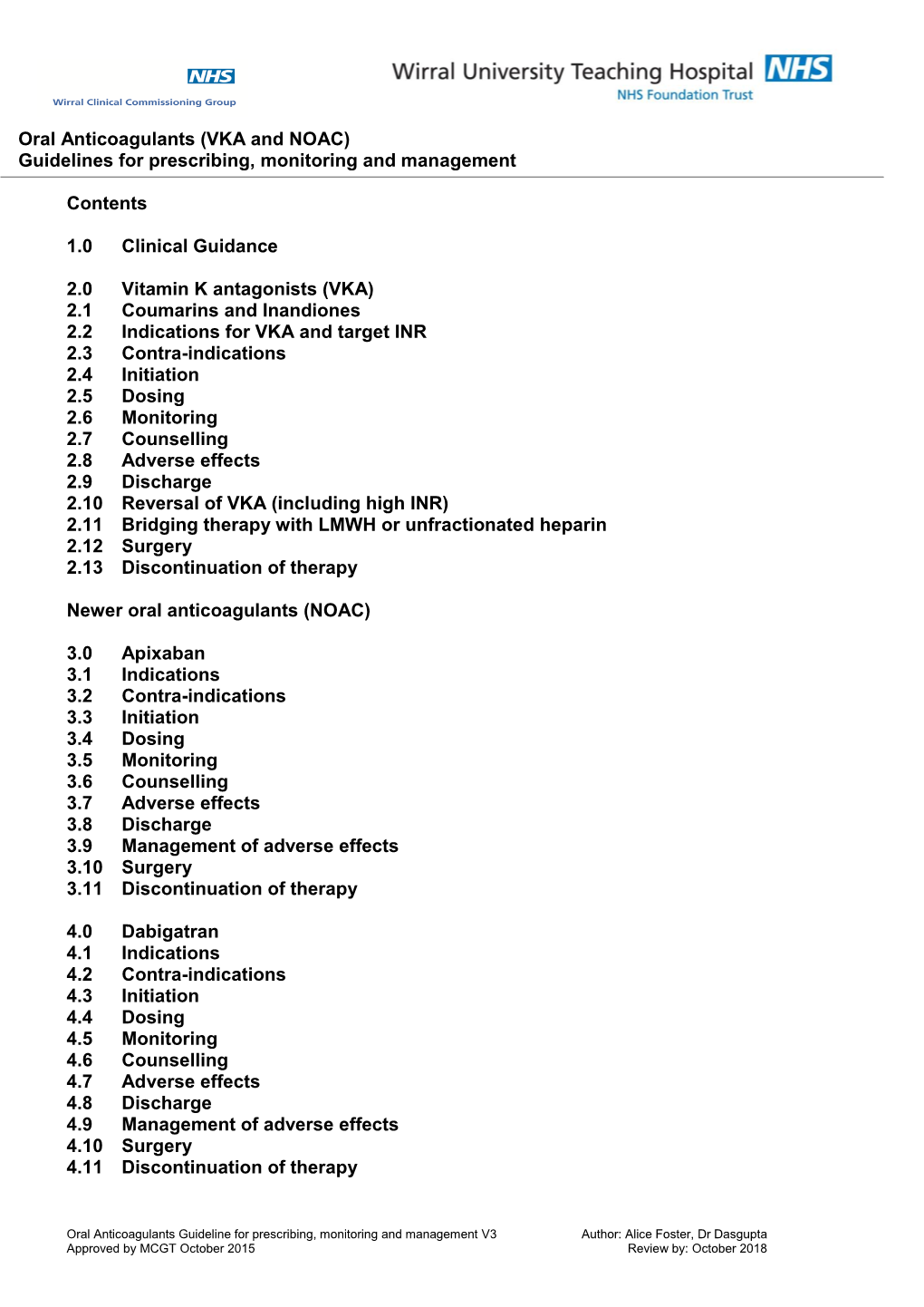 Oral Anticoagulants (VKA and NOAC) Guidelines for Prescribing, Monitoring and Management