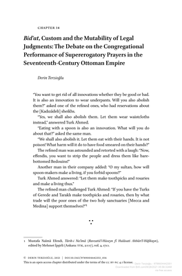 Bidʿat, Custom and the Mutability of Legal Judgments: the Debate on the Congregational Performance of Supererogatory Prayers in the Seventeenth-Century Ottoman Empire