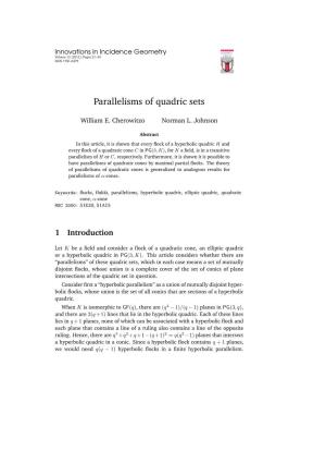 Parallelisms of Quadric Sets