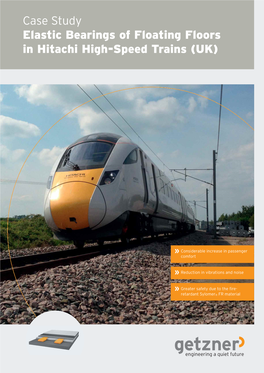 Case Study Elastic Bearings of Floating Floors in Hitachi High-Speed Trains (UK)