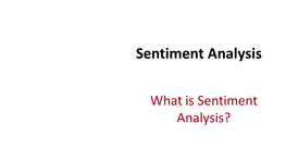 Sentiment Analysis