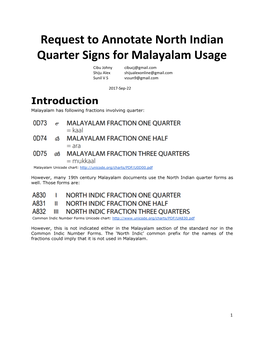 Request to Annotate North Indian Quarter Signs for Malayalam Usage Cibu Johny Cibucj@Gmail.Com Shiju Alex Shijualexonline@Gmail.Com Sunil V S Vssun9@Gmail.Com