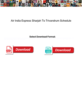 Air India Express Sharjah to Trivandrum Schedule