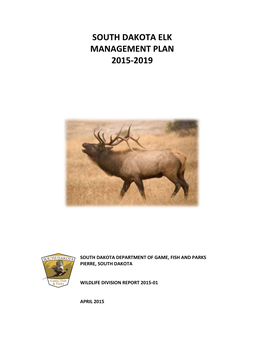 South Dakota Elk Management Plan 2015-2019