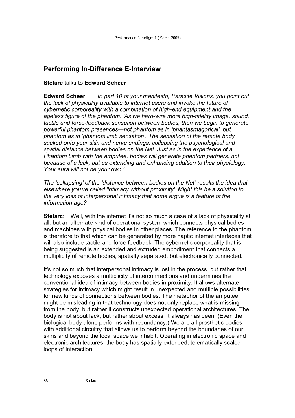 Performing In-Difference E-Interview