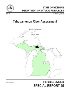Tahquamenon River Assessment