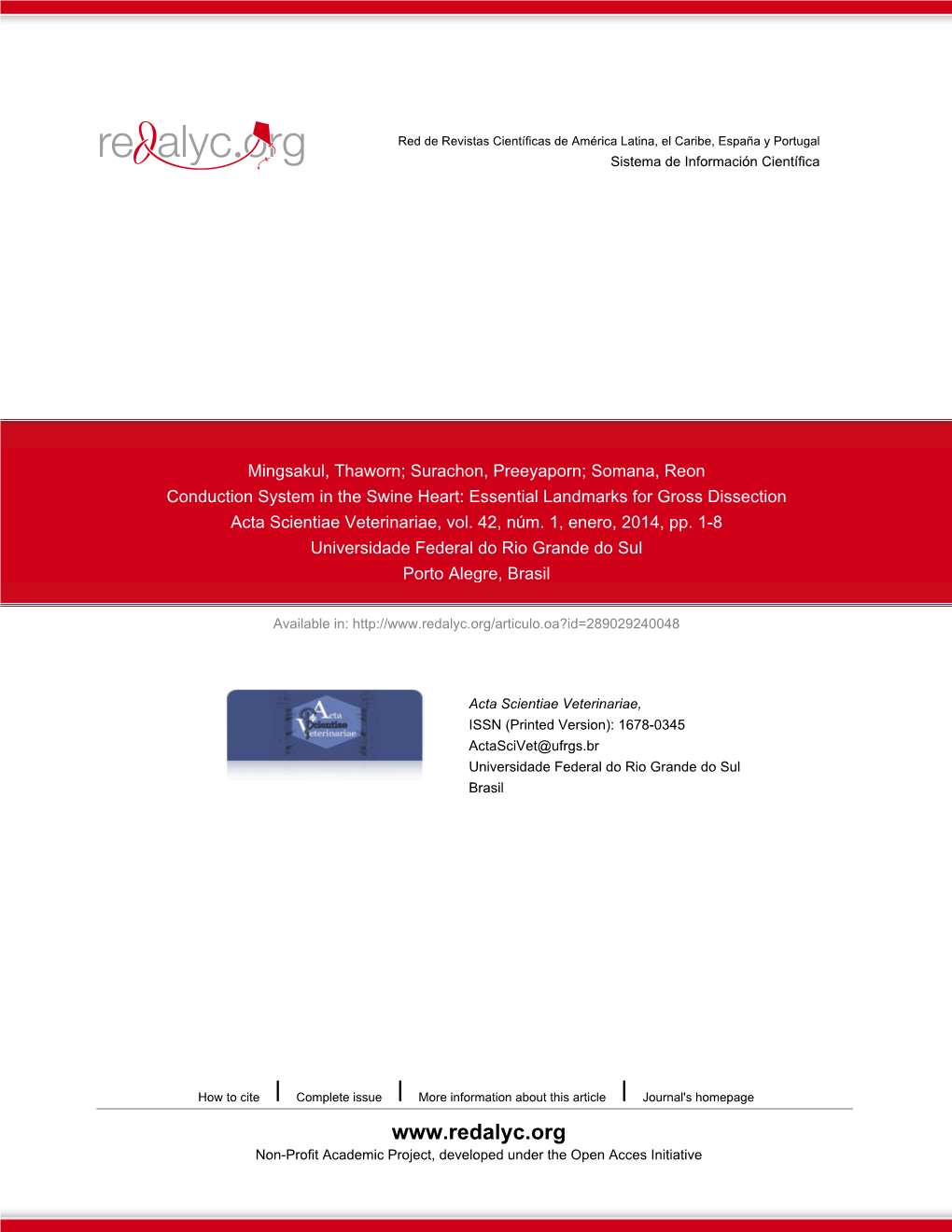 Redalyc.Conduction System in the Swine Heart: Essential Landmarks