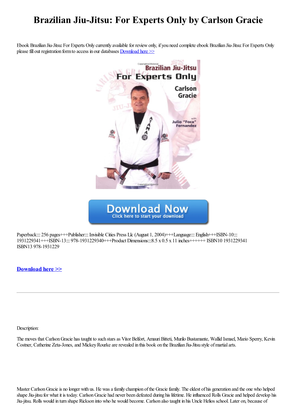 Brazilian Jiu-Jitsu: for Experts Only by Carlson Gracie