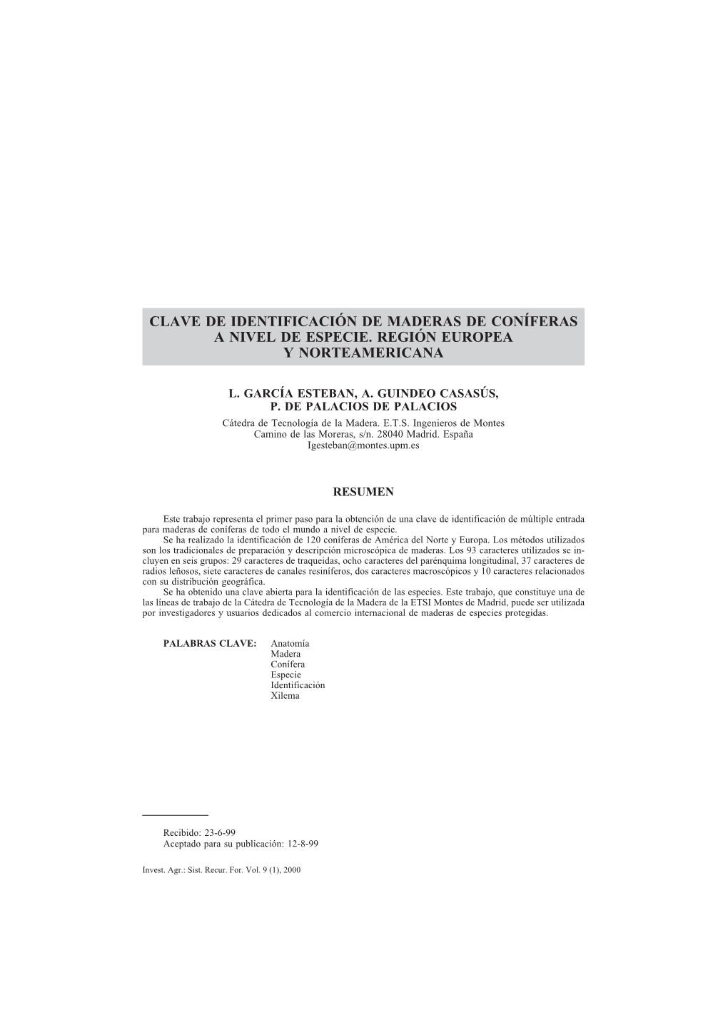 Clave De Identificación De Maderas De Coníferas a Nivel De Especie. Región Europea Y Norteamericana